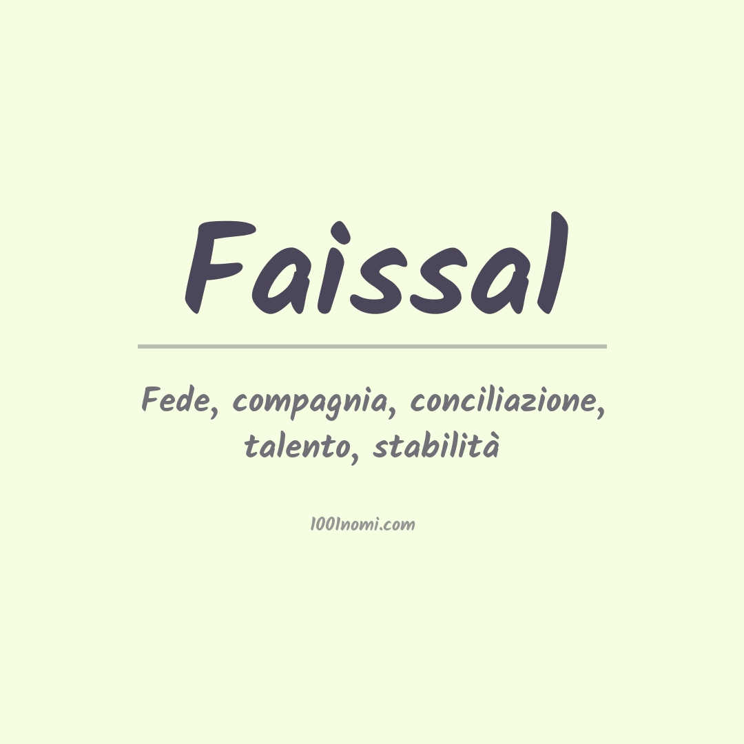 Significato del nome Faissal