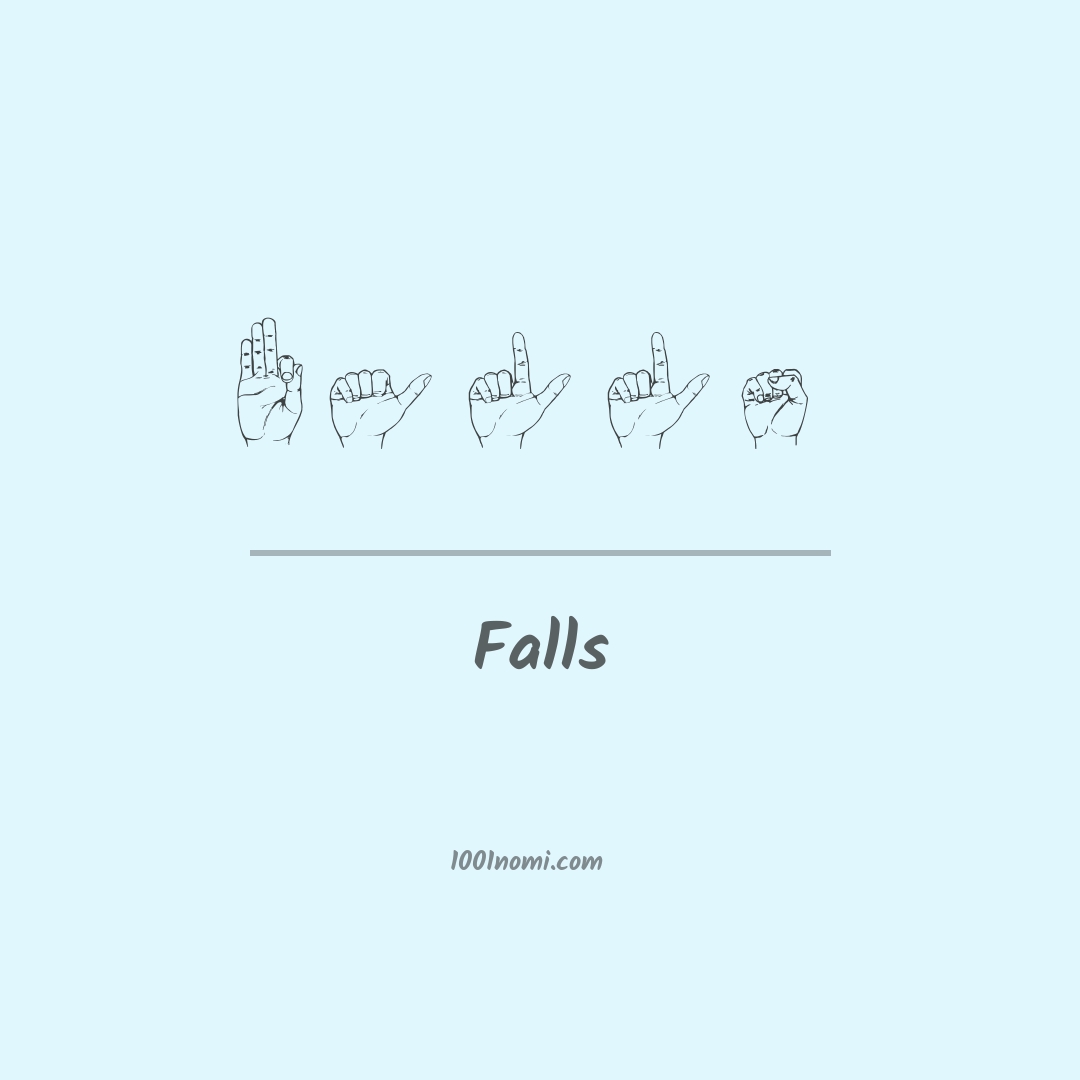 Falls nella lingua dei segni Falls nella lingua dei segni