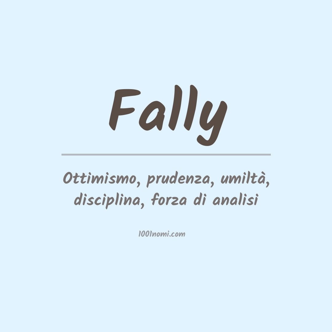 Significato del nome Fally Significato del nome Fally