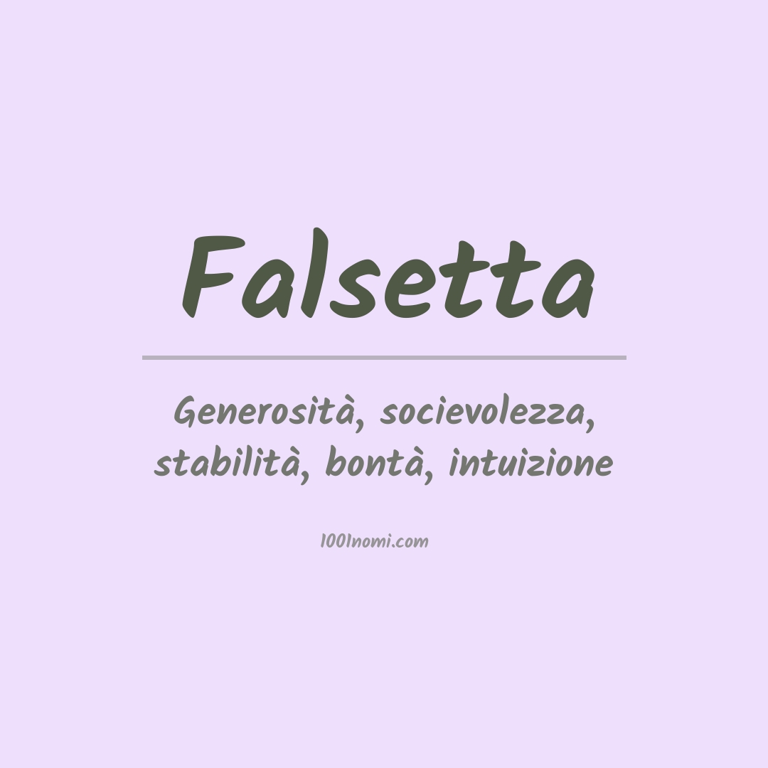 Significato del nome Falsetta