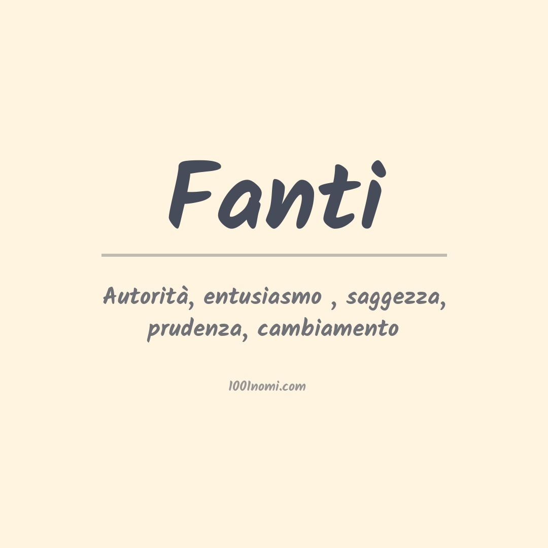 Significato del nome Fanti