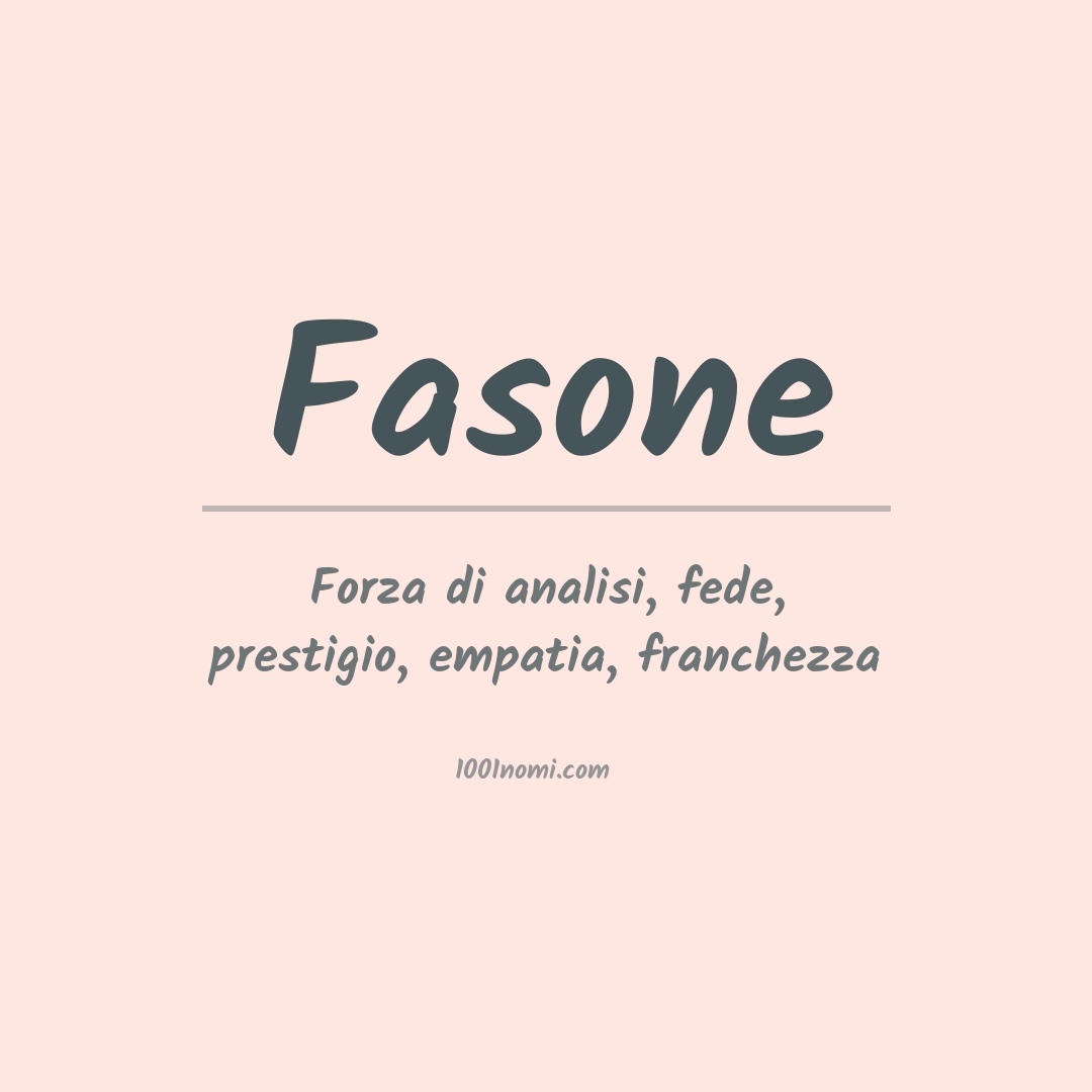 Significato del nome Fasone