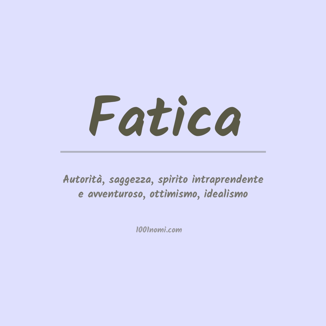 Significato del nome Fatica Significato del nome Fatica