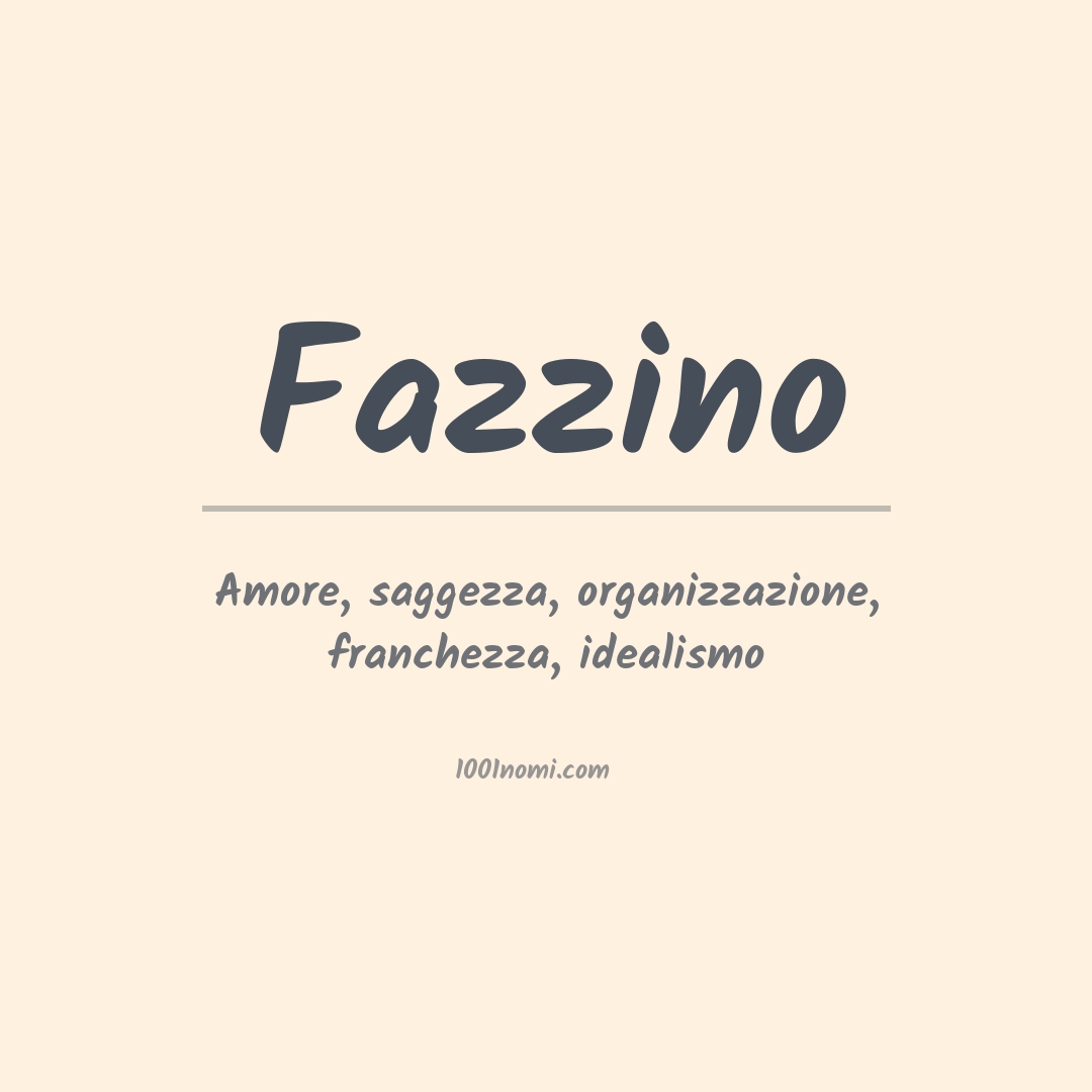 Significato del nome Fazzino