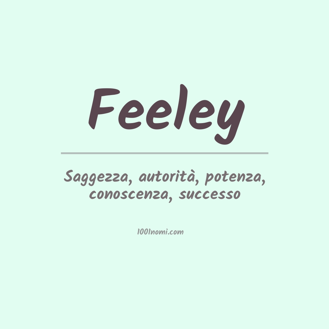 Significato del nome Feeley