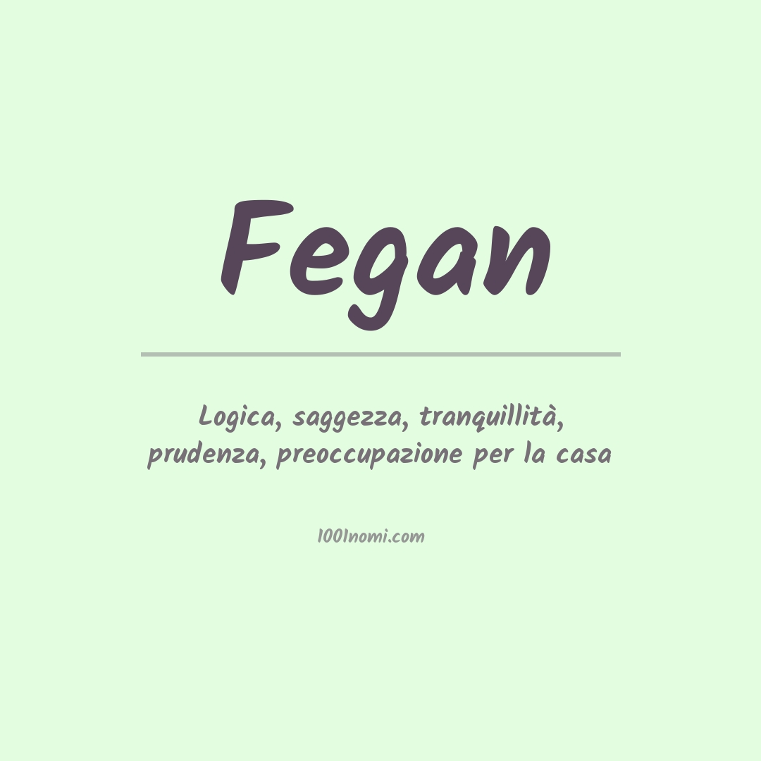 Significato del nome Fegan