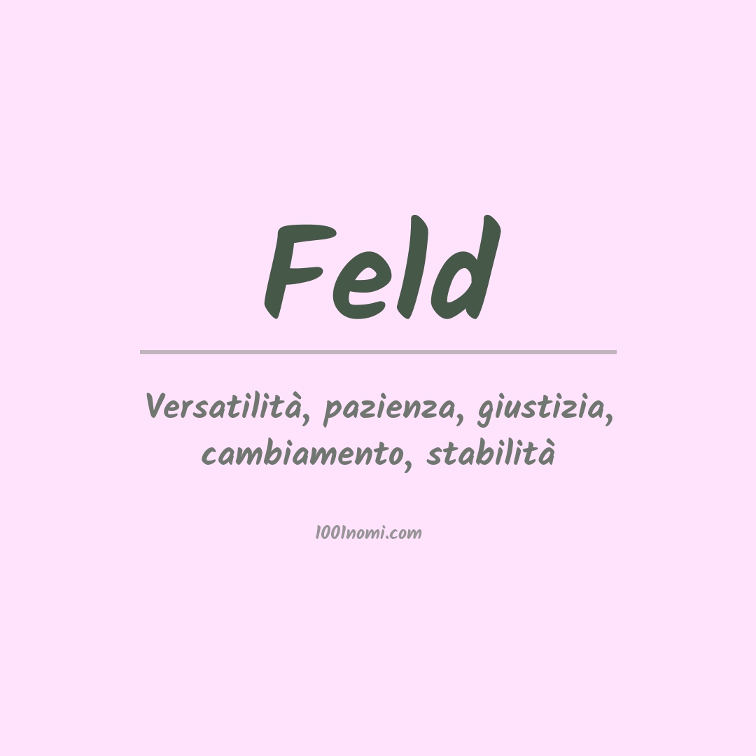 Significato del nome Feld