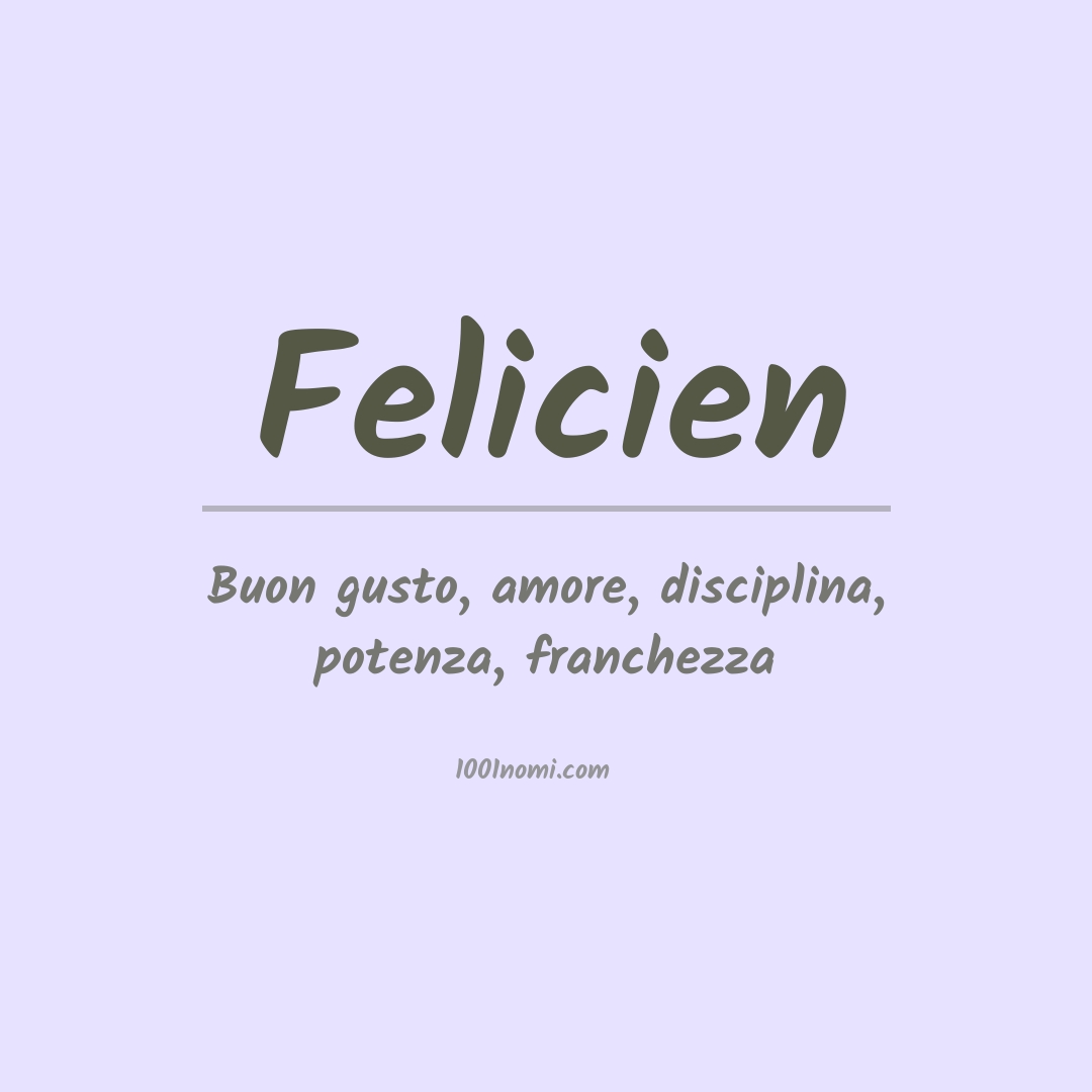 Significato del nome Felicien