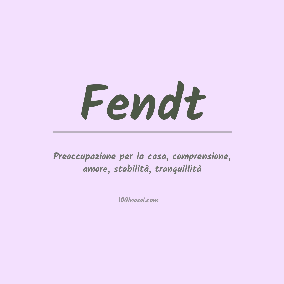 Significato del nome Fendt