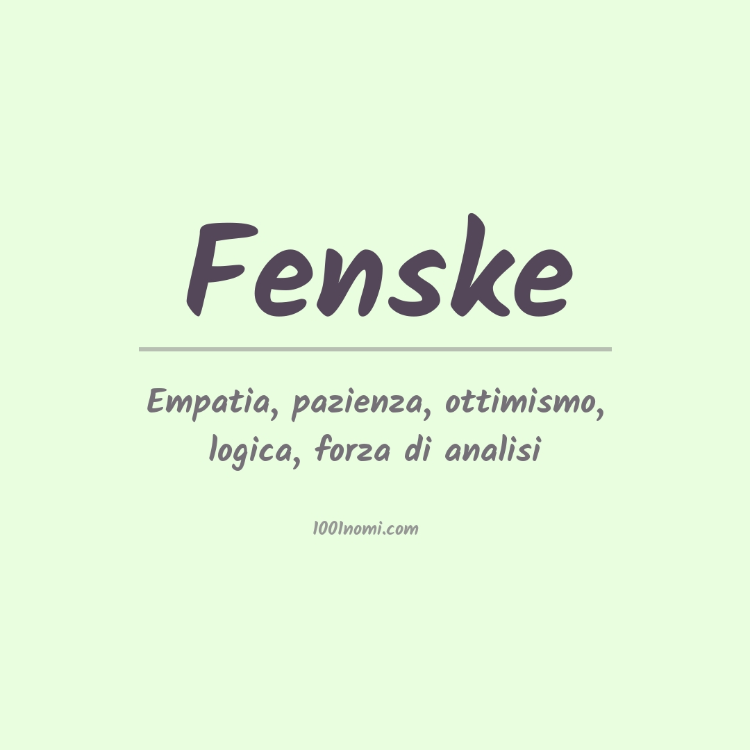 Significato del nome Fenske