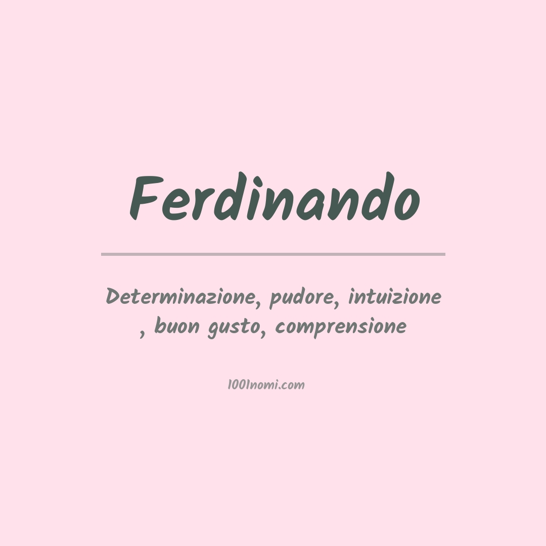 Significato del nome Ferdinando