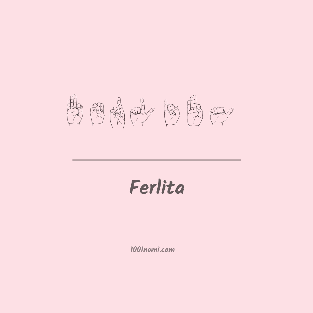 Ferlita nella lingua dei segni Ferlita nella lingua dei segni