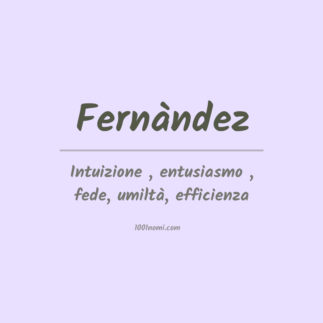 Significato del nome Fernàndez