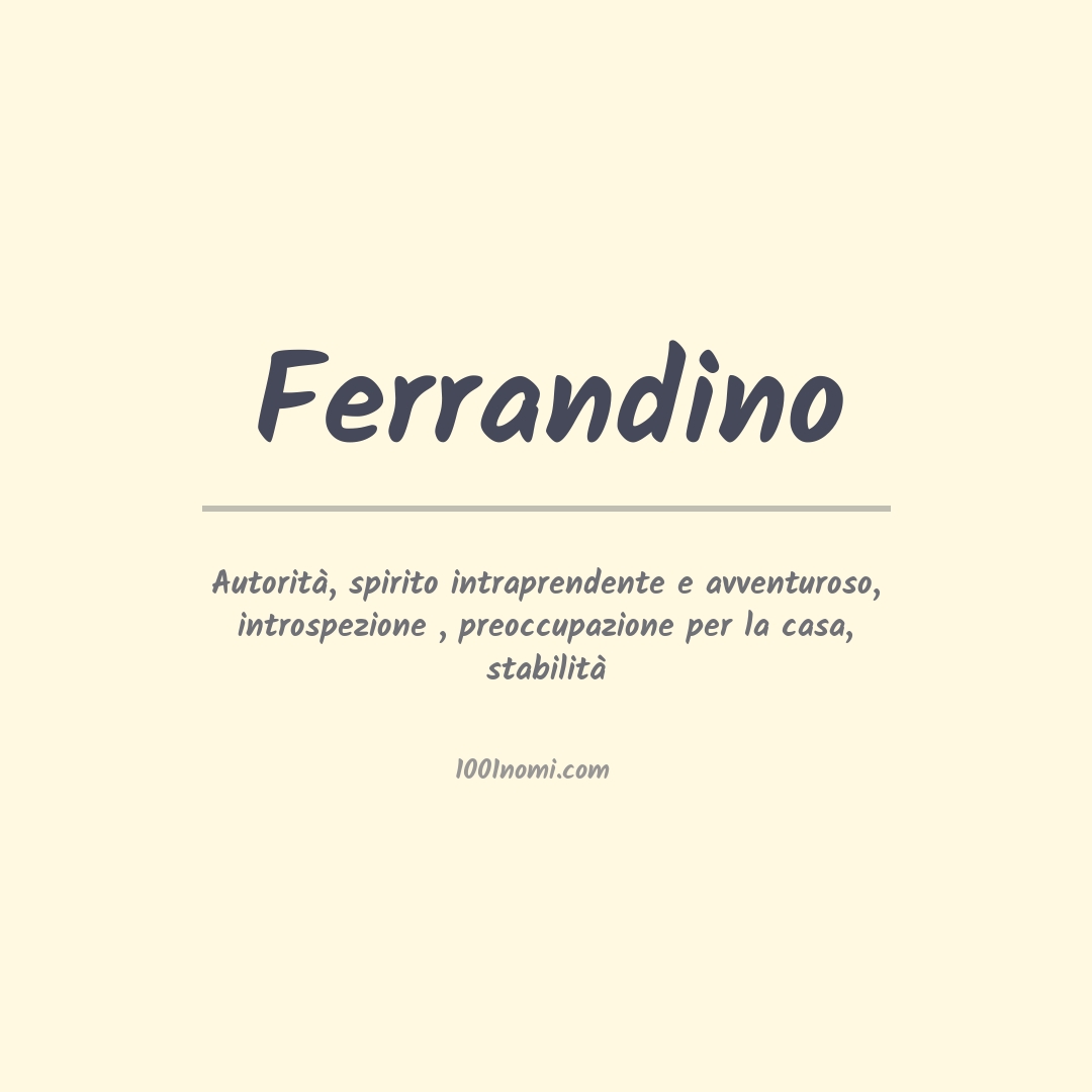 Significato del nome Ferrandino