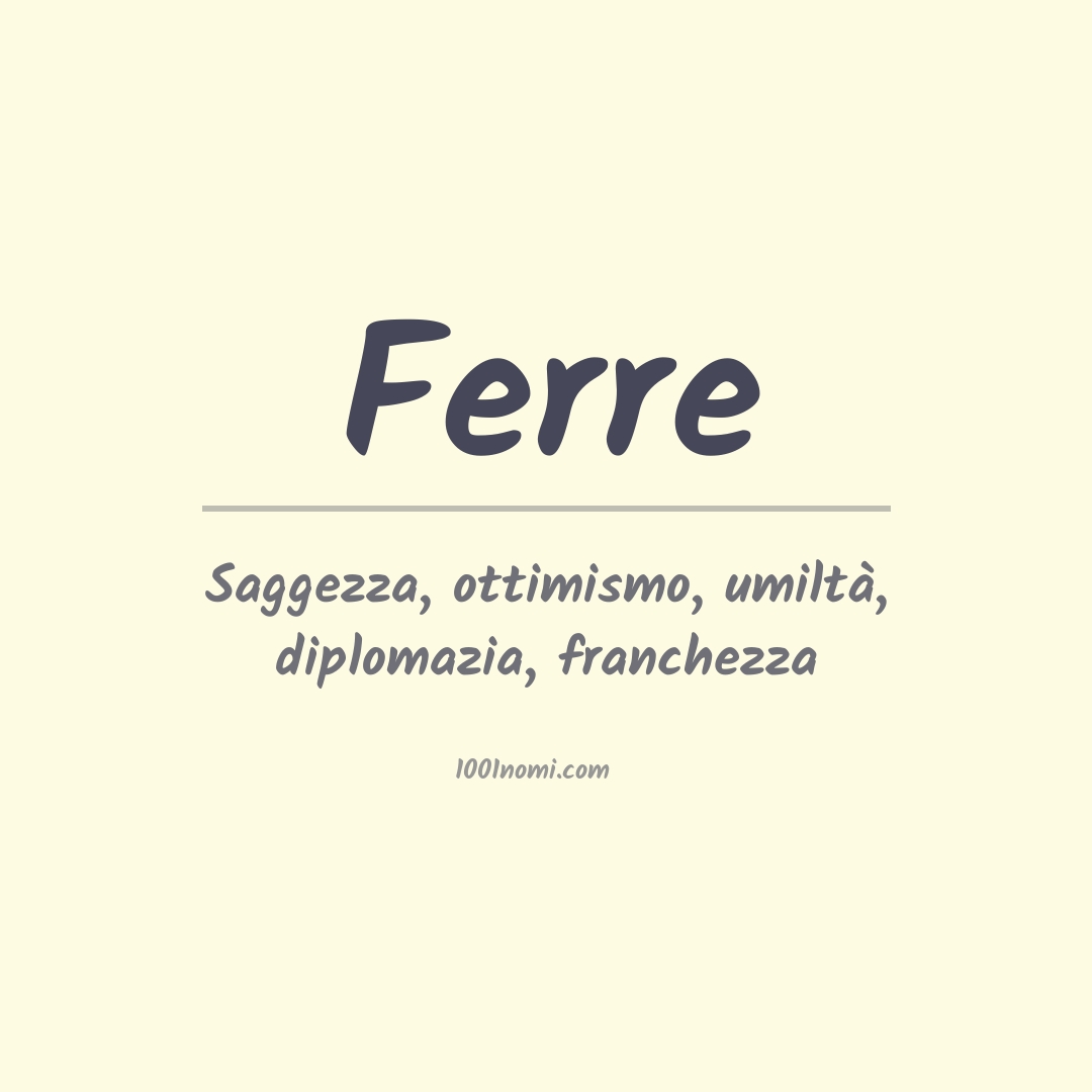 Significato del nome Ferre