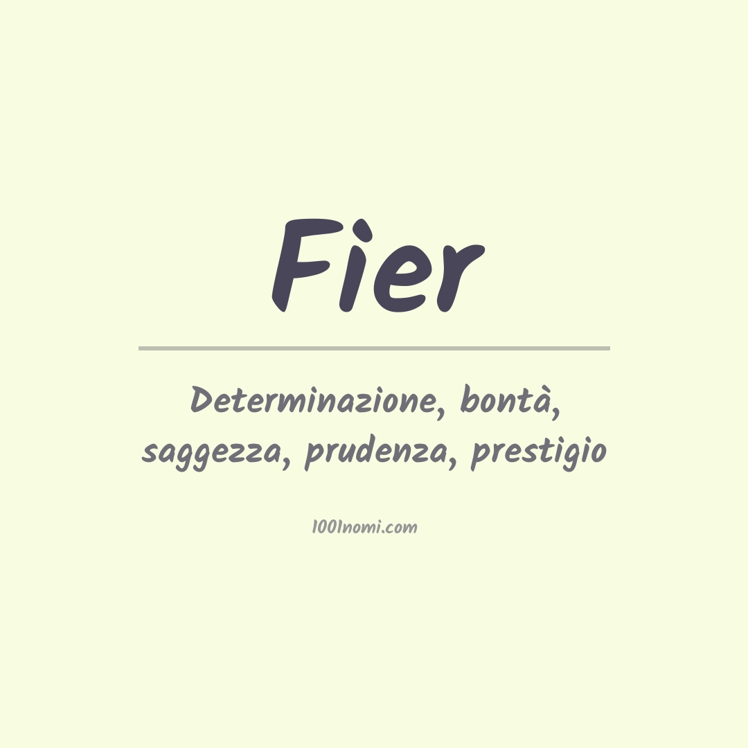 Significato del nome Fier