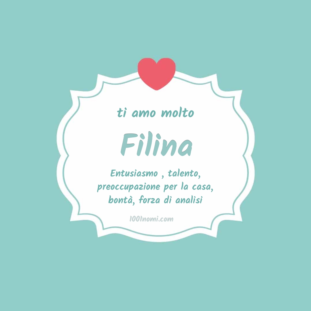 Ti amo molto Filina