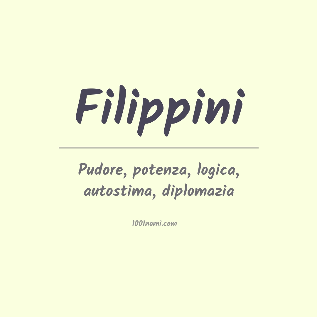 Significato del nome Filippini