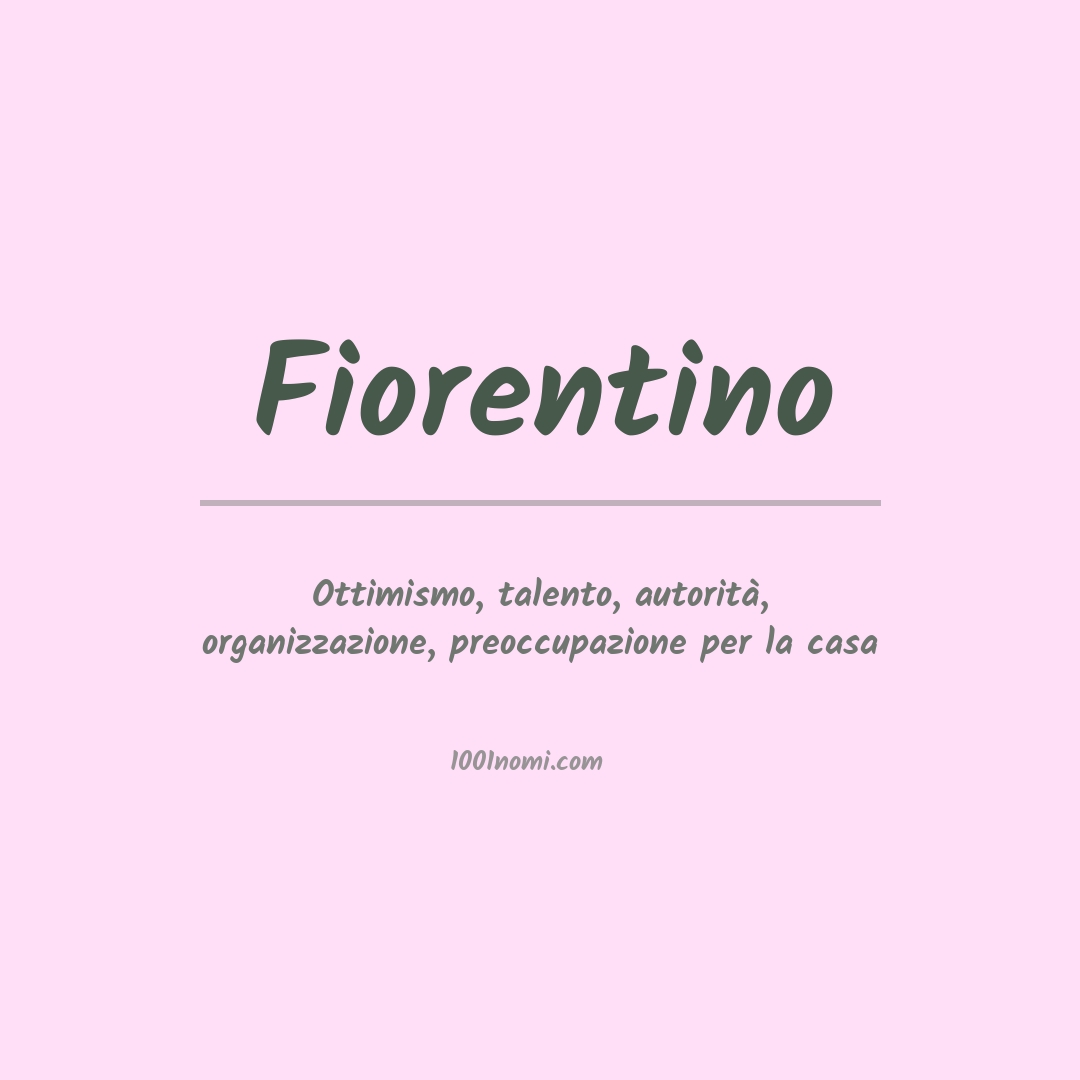 Significato del nome Fiorentino