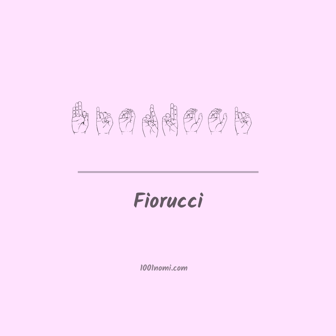 Fiorucci nella lingua dei segni