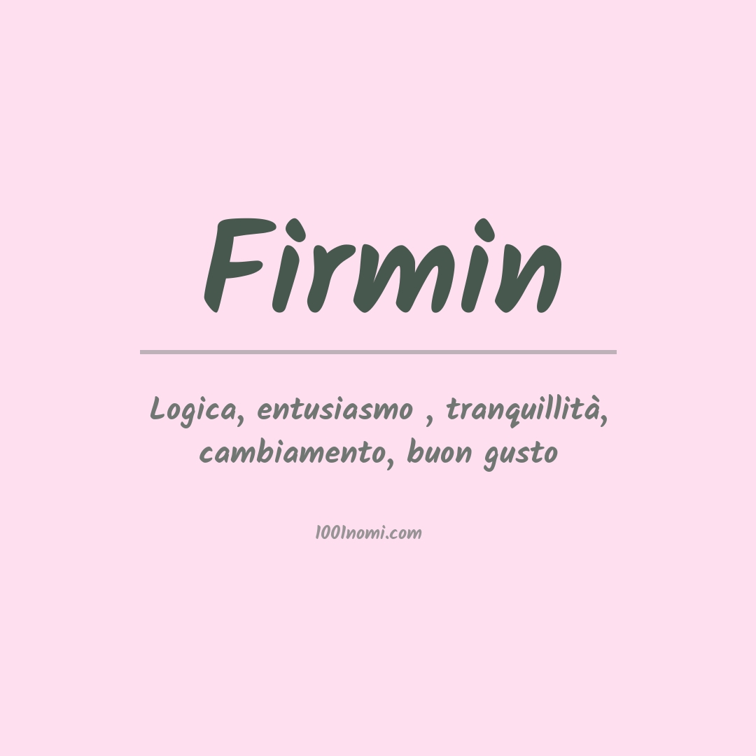 Significato del nome Firmin