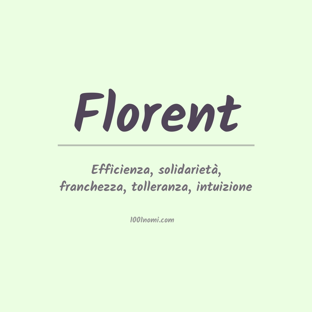 Significato del nome Florent