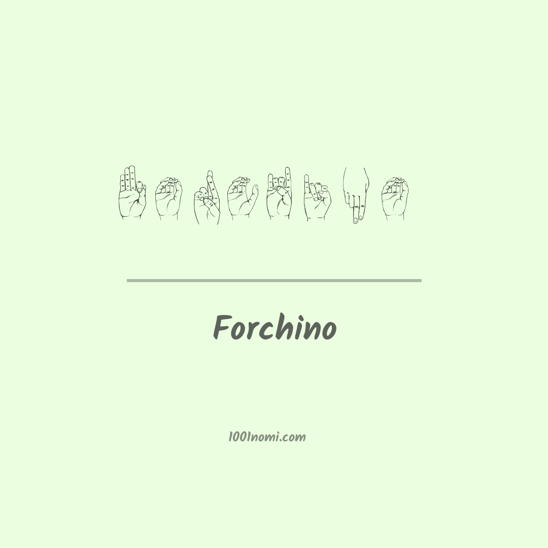 Forchino nella lingua dei segni