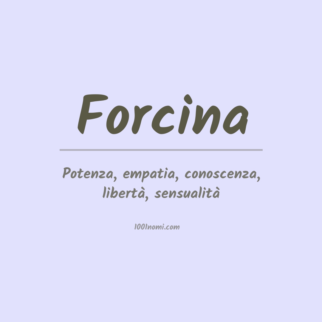 Significato del nome Forcina