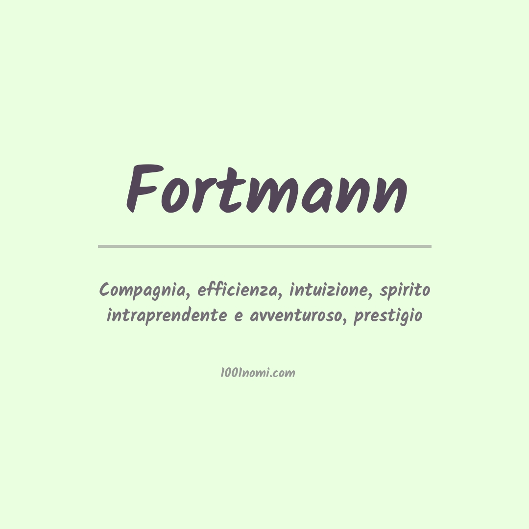 Significato del nome Fortmann