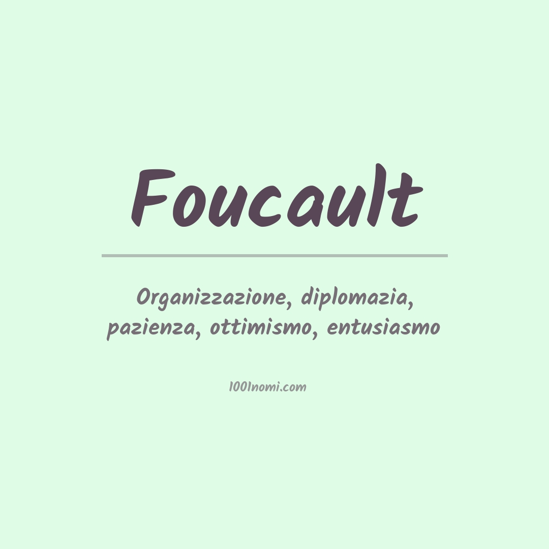 Significato del nome Foucault