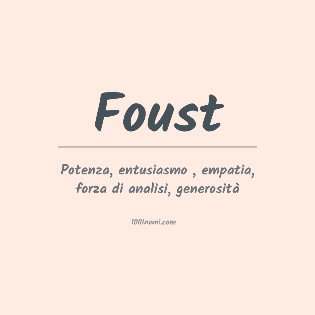 Significato del nome Foust