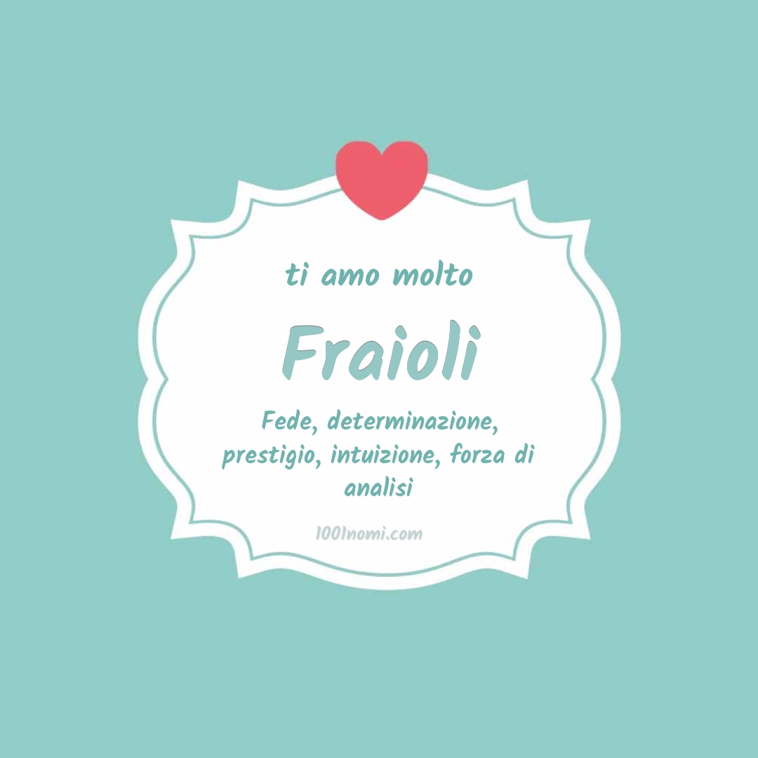 ti amo molto Fraioli Ti amo molto Fraioli