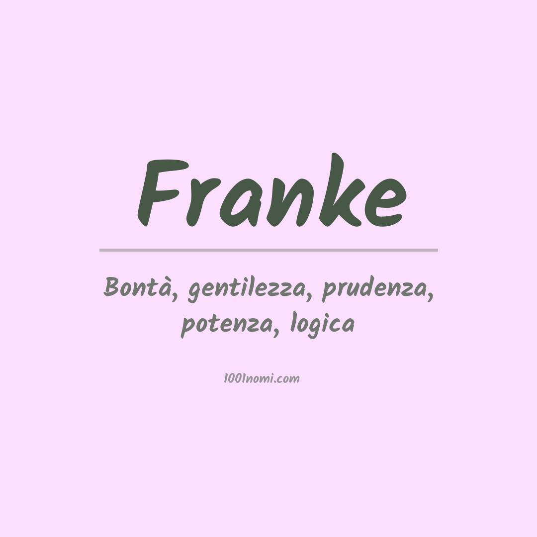 Significato del nome Franke