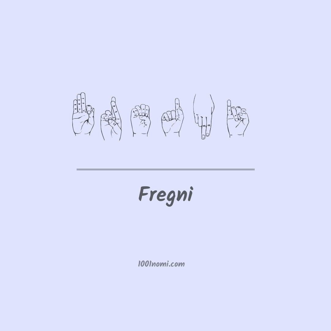 Fregni nella lingua dei segni