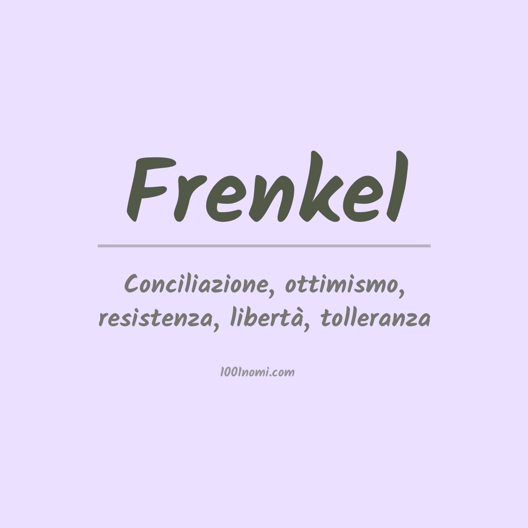 Significato del nome Frenkel