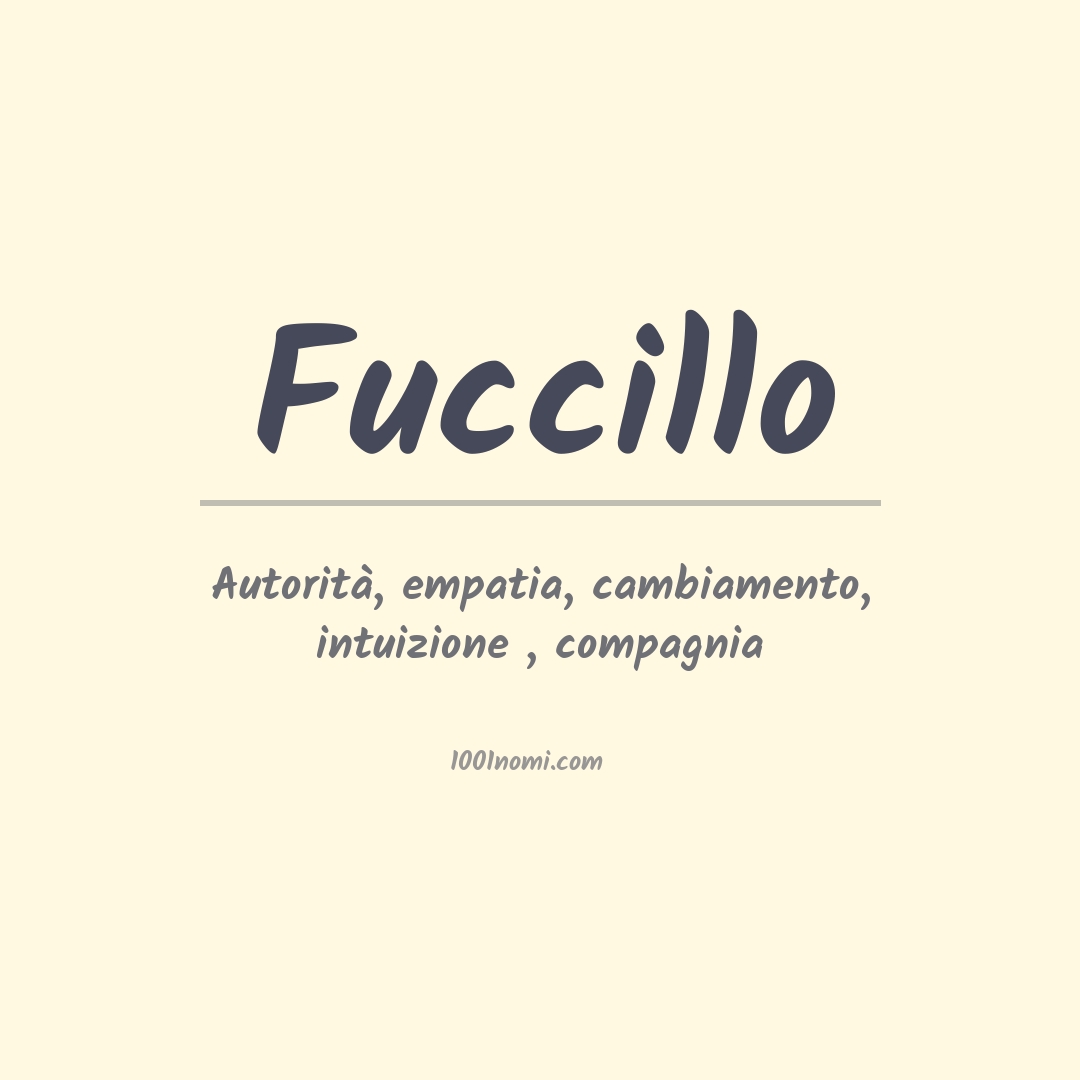 Significato del nome Fuccillo