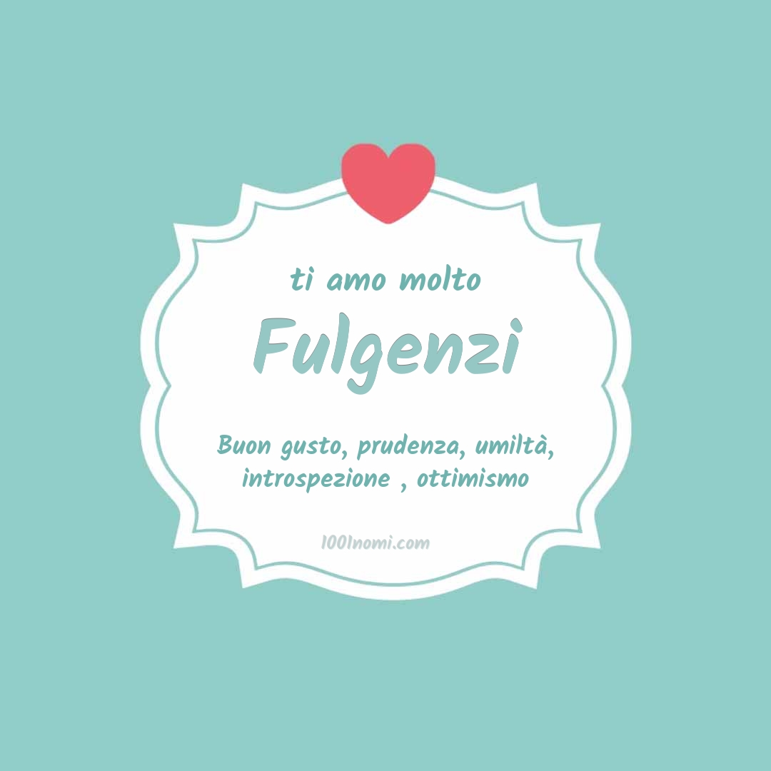 Ti amo molto Fulgenzi