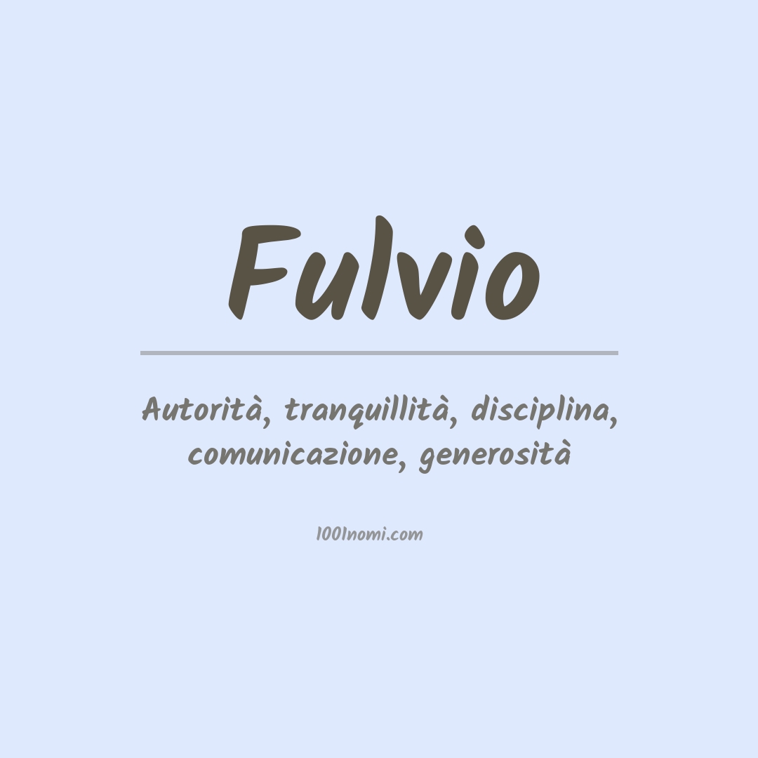 Significato del nome Fulvio