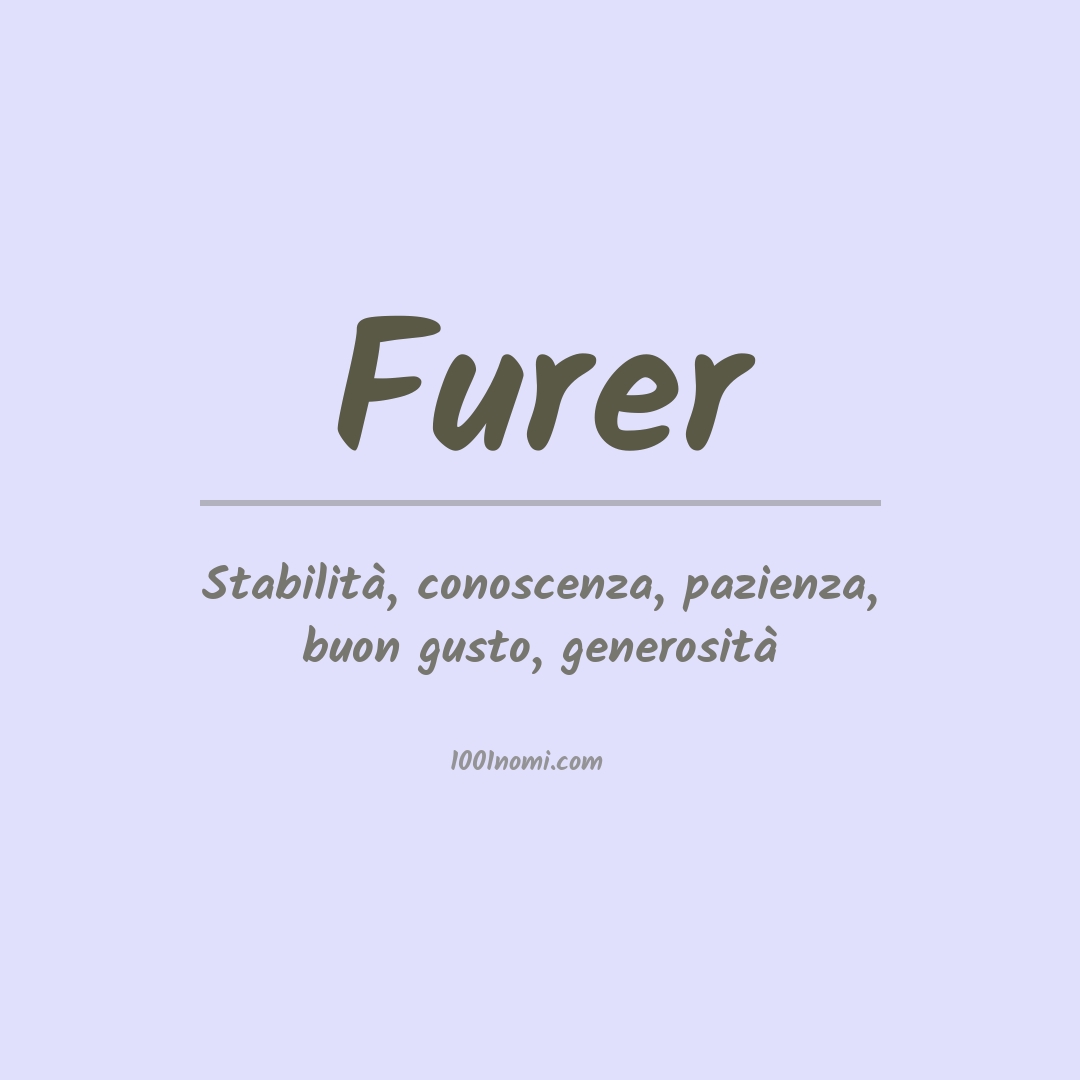 Significato del nome Furer