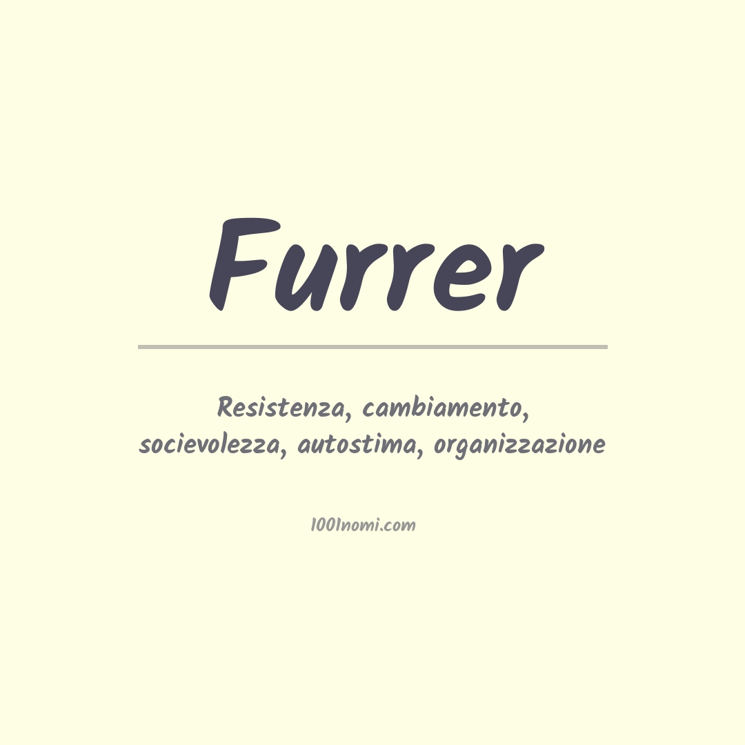 Significato del nome Furrer