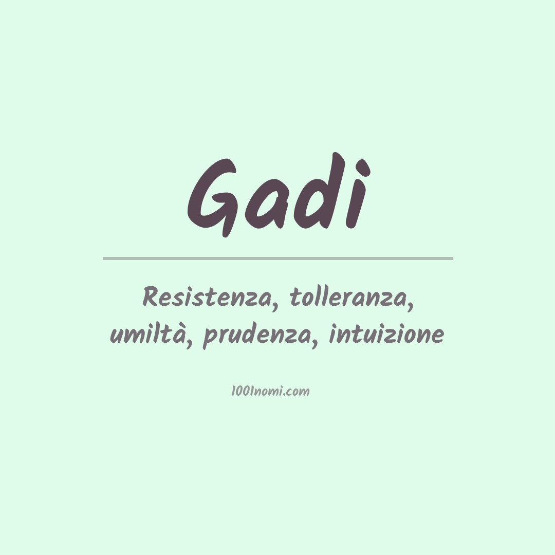 Significato del nome Gadi