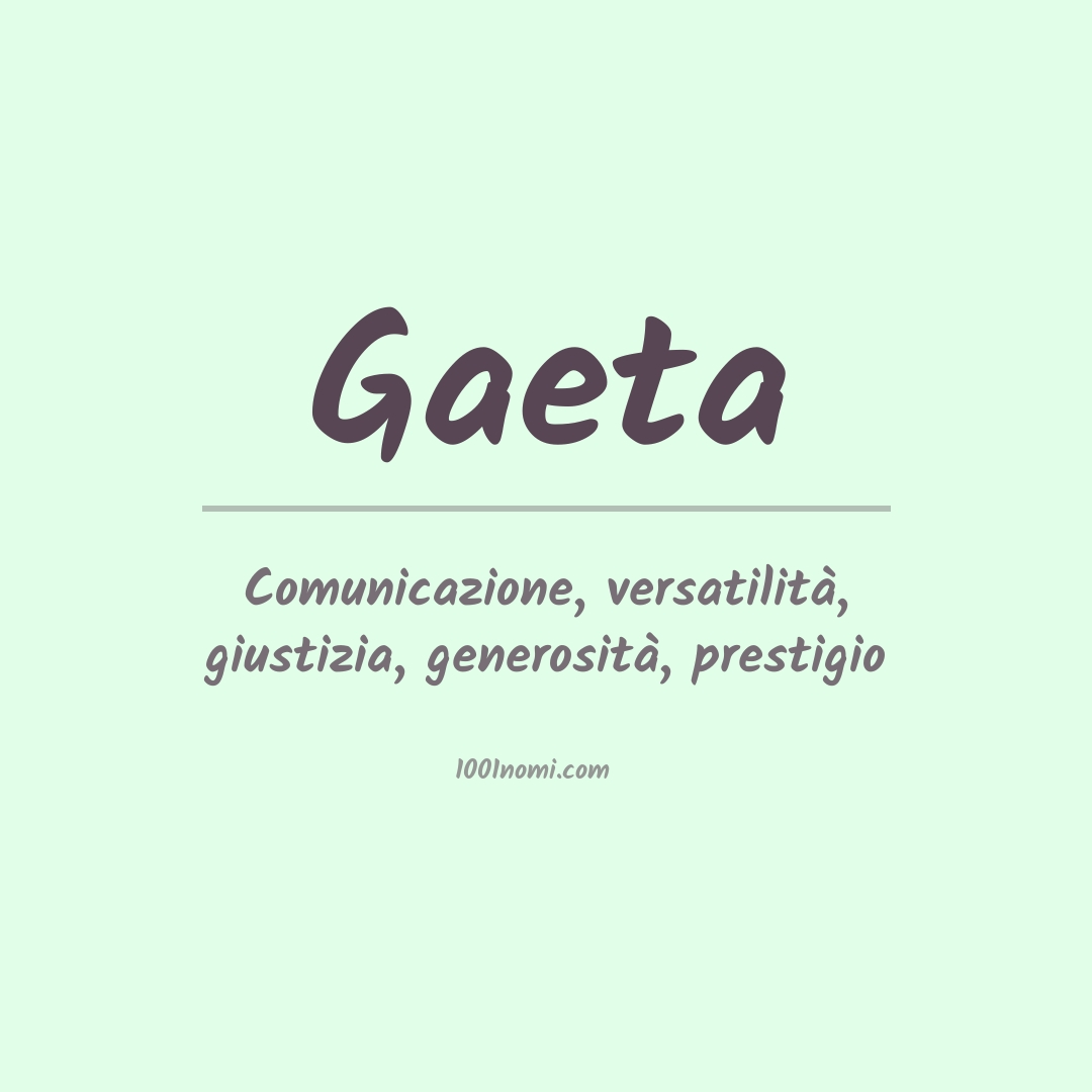 Significato del nome Gaeta