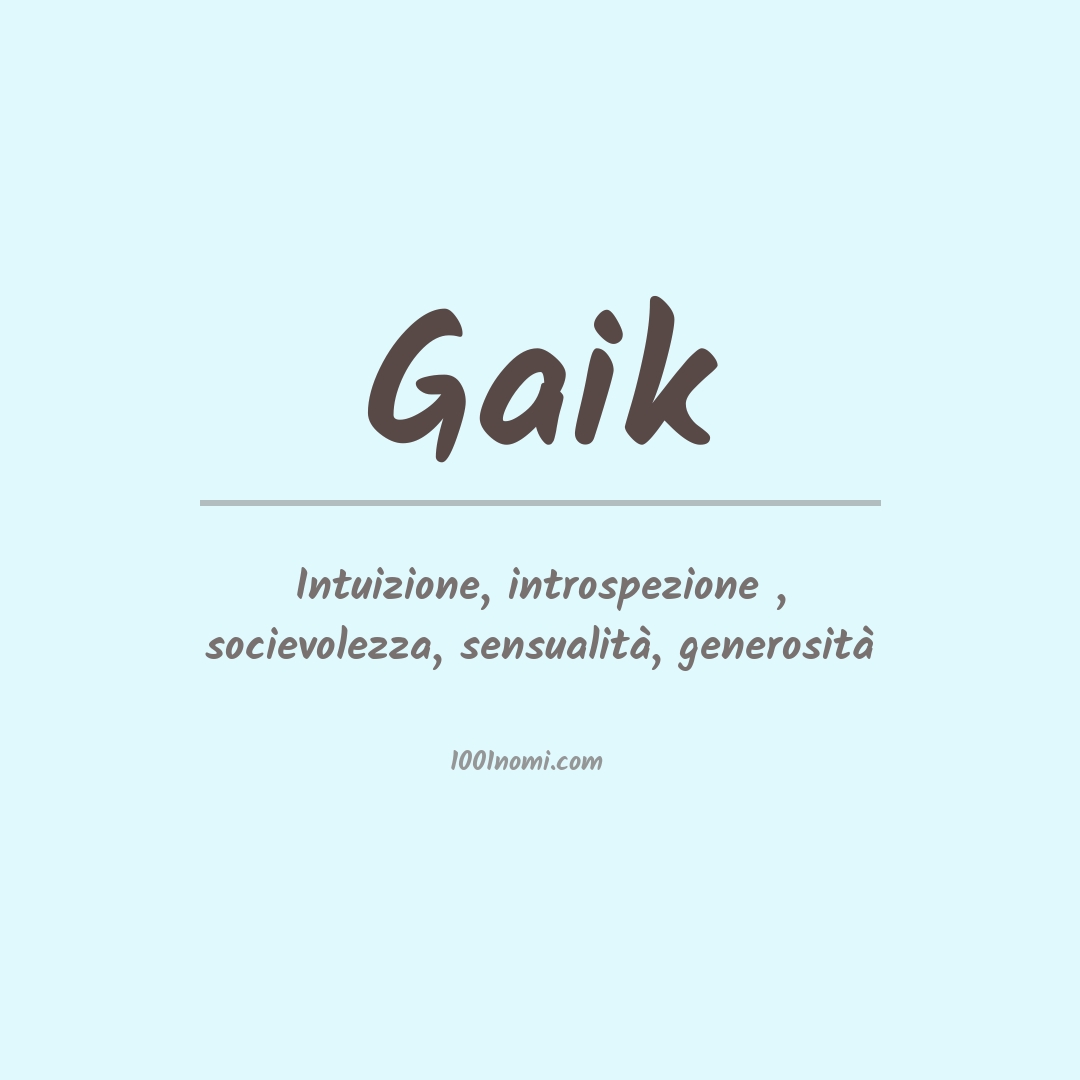 Significato del nome Gaik