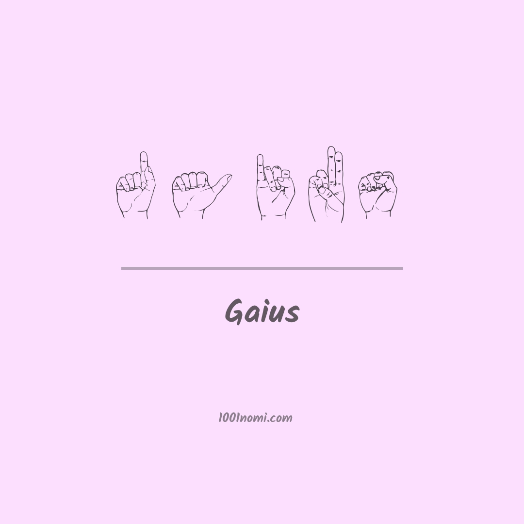 Gaius nella lingua dei segni