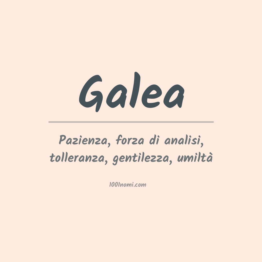 Significato del nome Galea