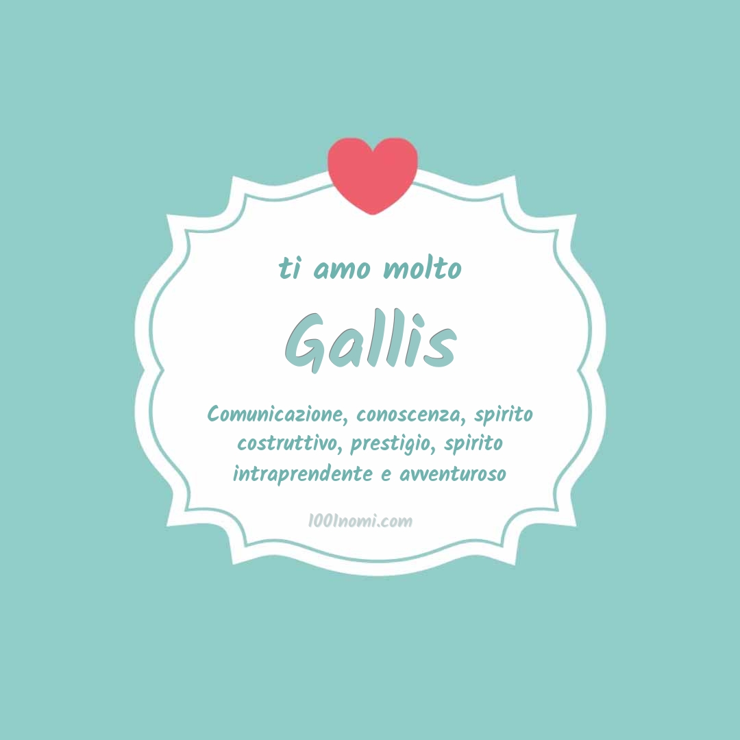 ti amo molto Gallis Ti amo molto Gallis