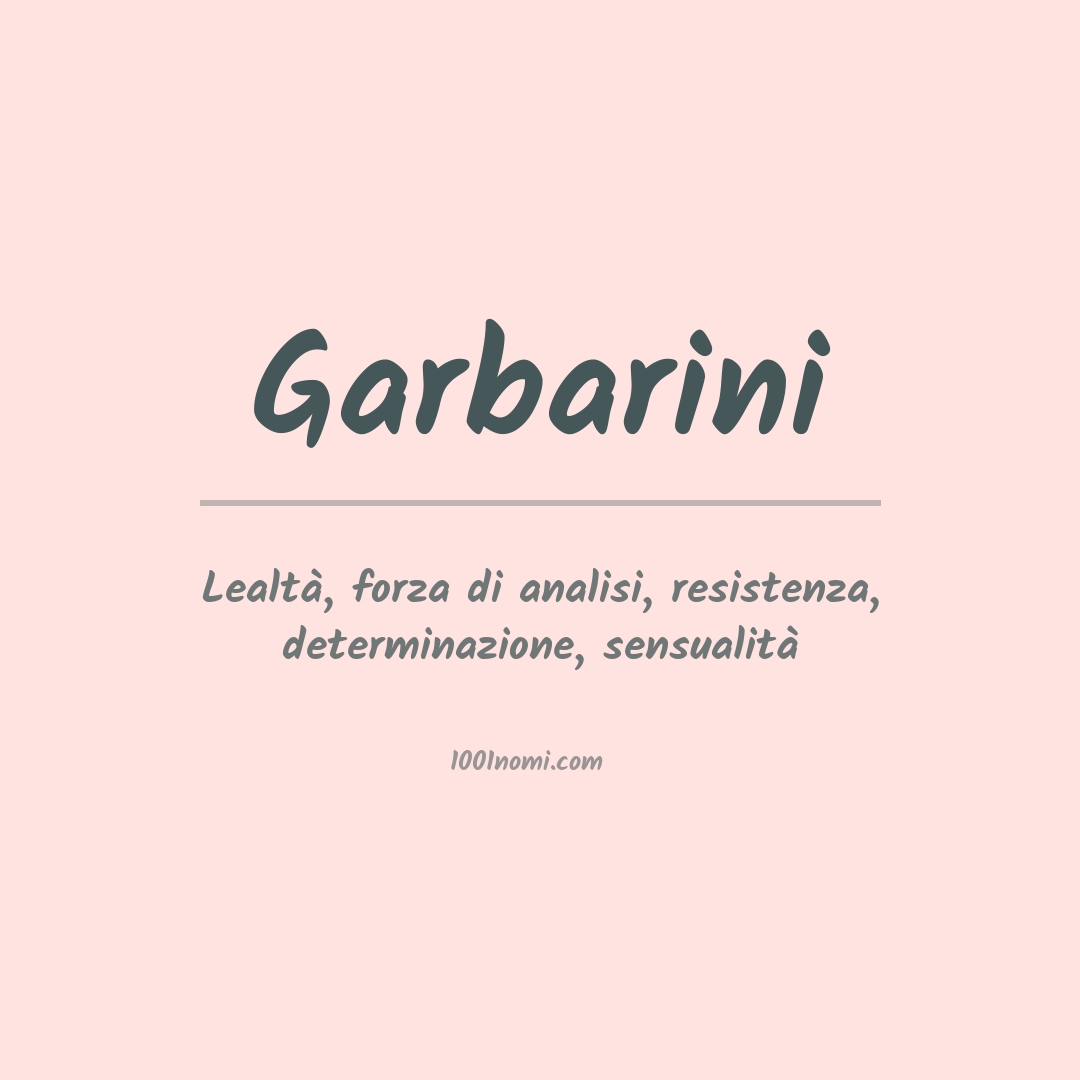 Significato del nome Garbarini