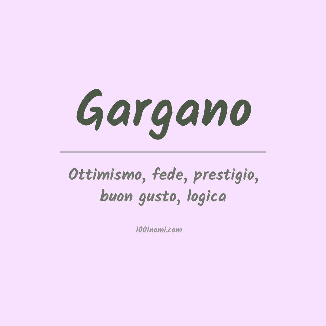 Significato del nome Gargano