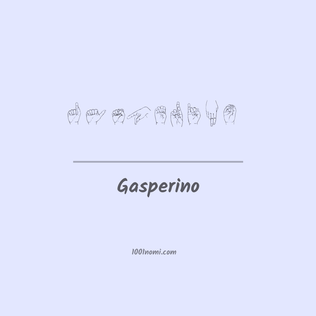 Gasperino nella lingua dei segni