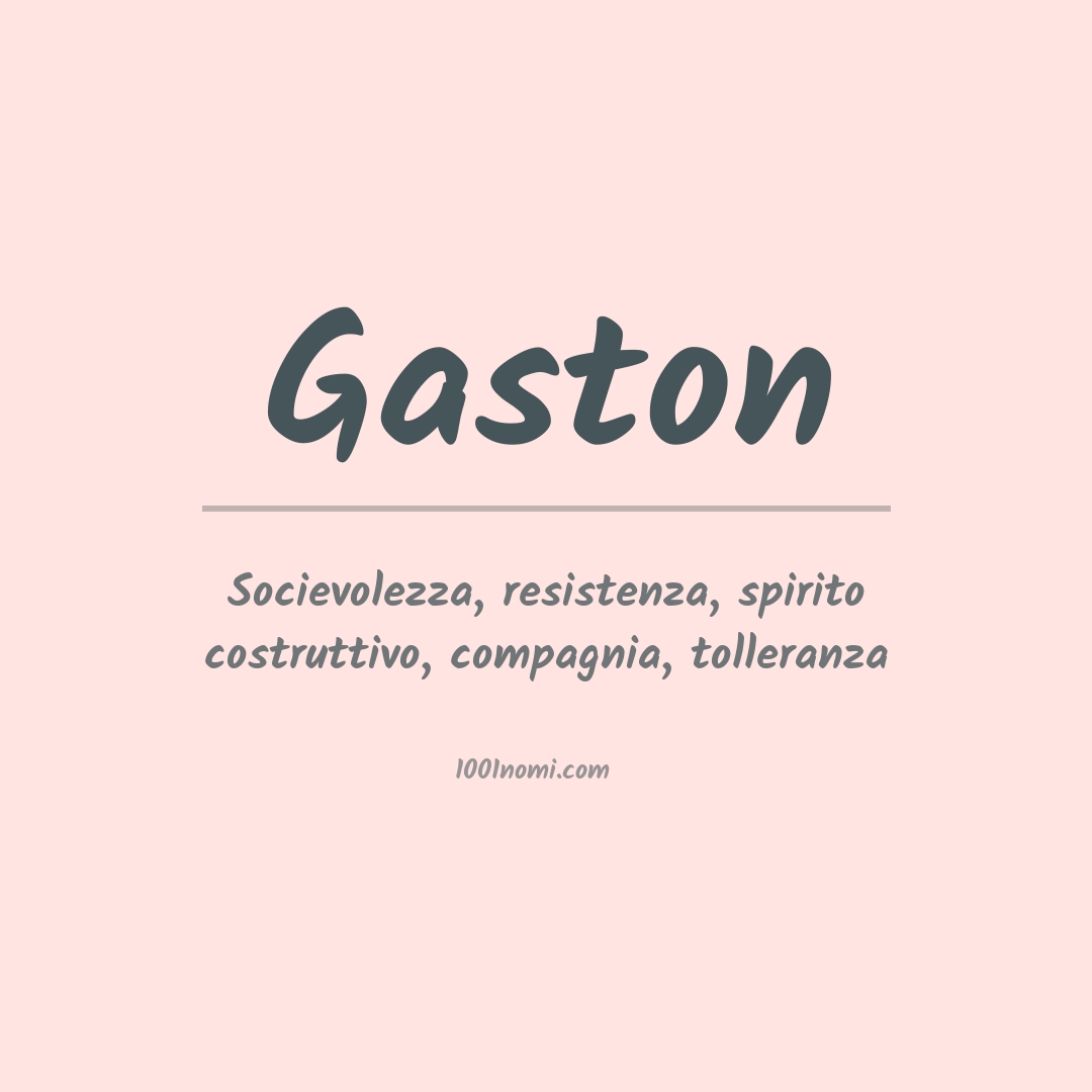 Significato del nome Gaston